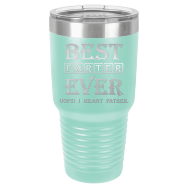 Best Farter Ever Modern Tumbler